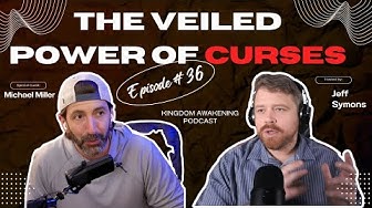 Episode 36: The Veiled Power of Curses with Michael Miller